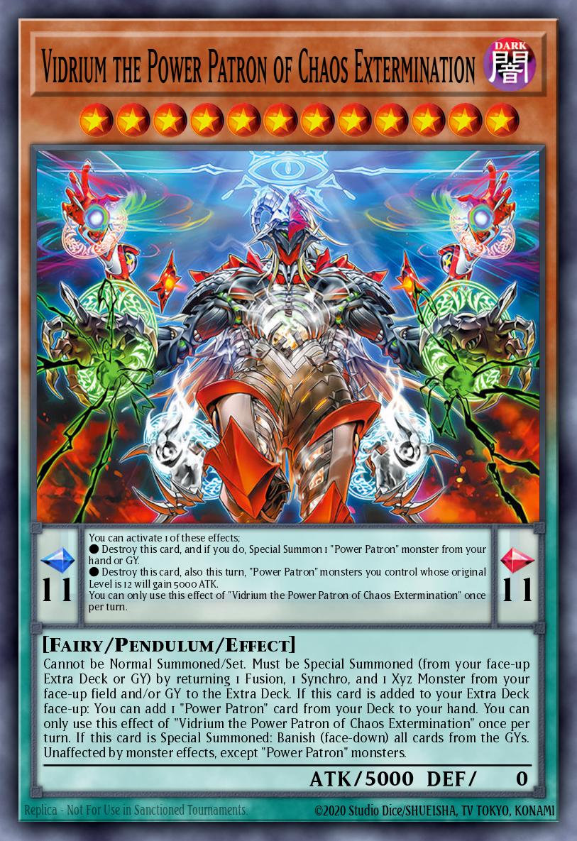 Vidrium the Power Patron of Chaos Extermination
